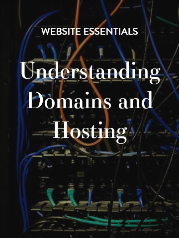 Understanding Domains and Hosting